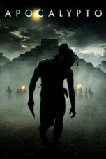 Nonton Film Apocalypto (2006)