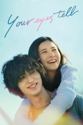 Nonton Film Your Eyes Tell (2020)