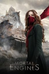 Nonton Film Mortal Engines (2018)