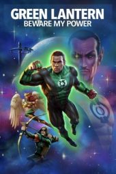 Nonton Film Green Lantern: Beware My Power (2022)