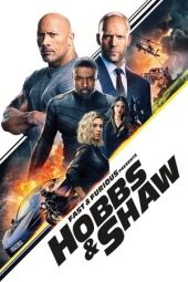 Nonton Film Fast & Furious Presents: Hobbs & Shaw (2019)