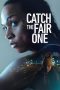 Nonton Film Catch the Fair One (2022)