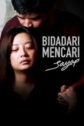 Nonton Film Bidadari Mencari Sayap (2020)