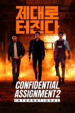 Nonton Film Confidential Assignment 2: International (2022)