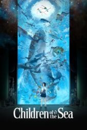 Nonton Film Children of the Sea (2019)