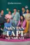 Mantan Tapi Menikah Season 1 Episode 3