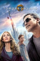 Nonton Film Tomorrowland (2015)