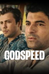 Nonton Film Godspeed (2022)