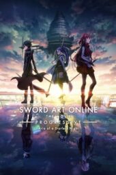 Nonton Film Sword Art Online the Movie -Progressive- Aria of a Starless Night (2021)