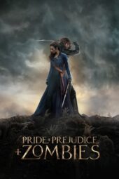 Nonton Film Pride and Prejudice and Zombies (2016)