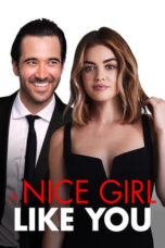 Nonton Film A Nice Girl Like You (2020)