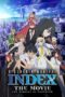 Nonton Film A Certain Magical Index: The Miracle of Endymion (2013)