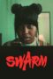 Nonton Film Swarm (2023)