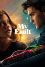 Nonton Film My Fault (2023)