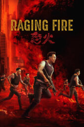 Nonton Film Raging Fire (2021)