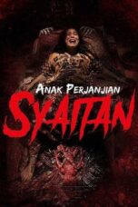 Nonton Film Anak Perjanjian Syaitan (2019)