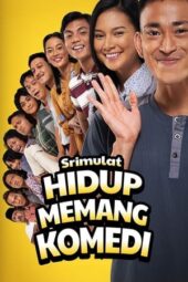 Nonton Film Srimulat: Hidup Memang Komedi (2023)