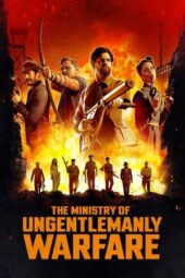 Nonton Film The Ministry of Ungentlemanly Warfare (2024)